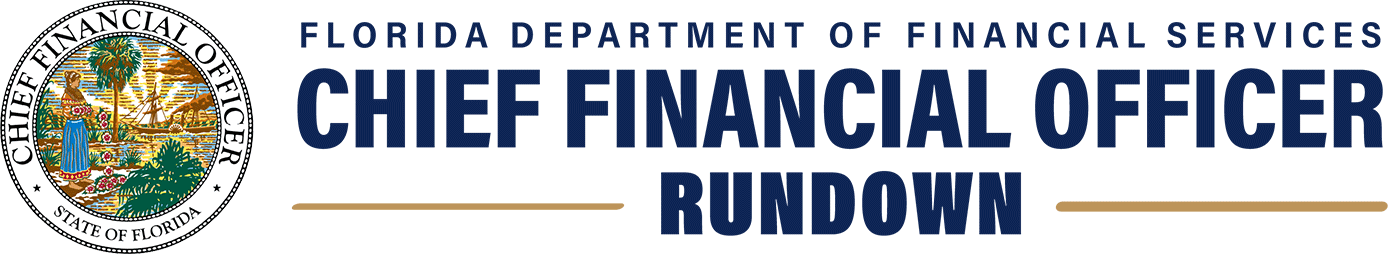 CFO Seal with text saying Florida Department of Finacial Services Chief Financial Offier Rundown